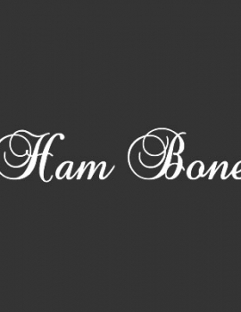 The Ham Bone The Ham Bone