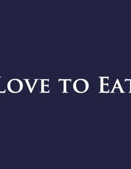 Love to Eat Love to Eat