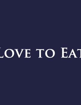 Love to Eat Love to Eat